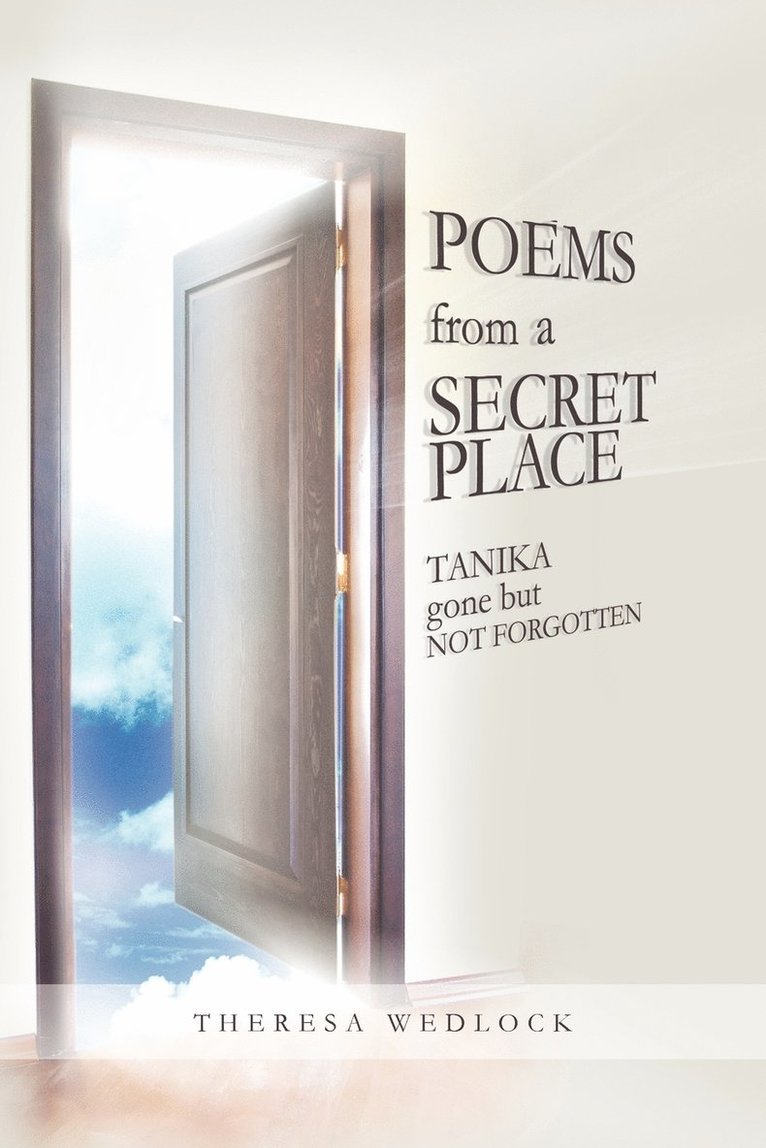 Poems from the Secret Place 1