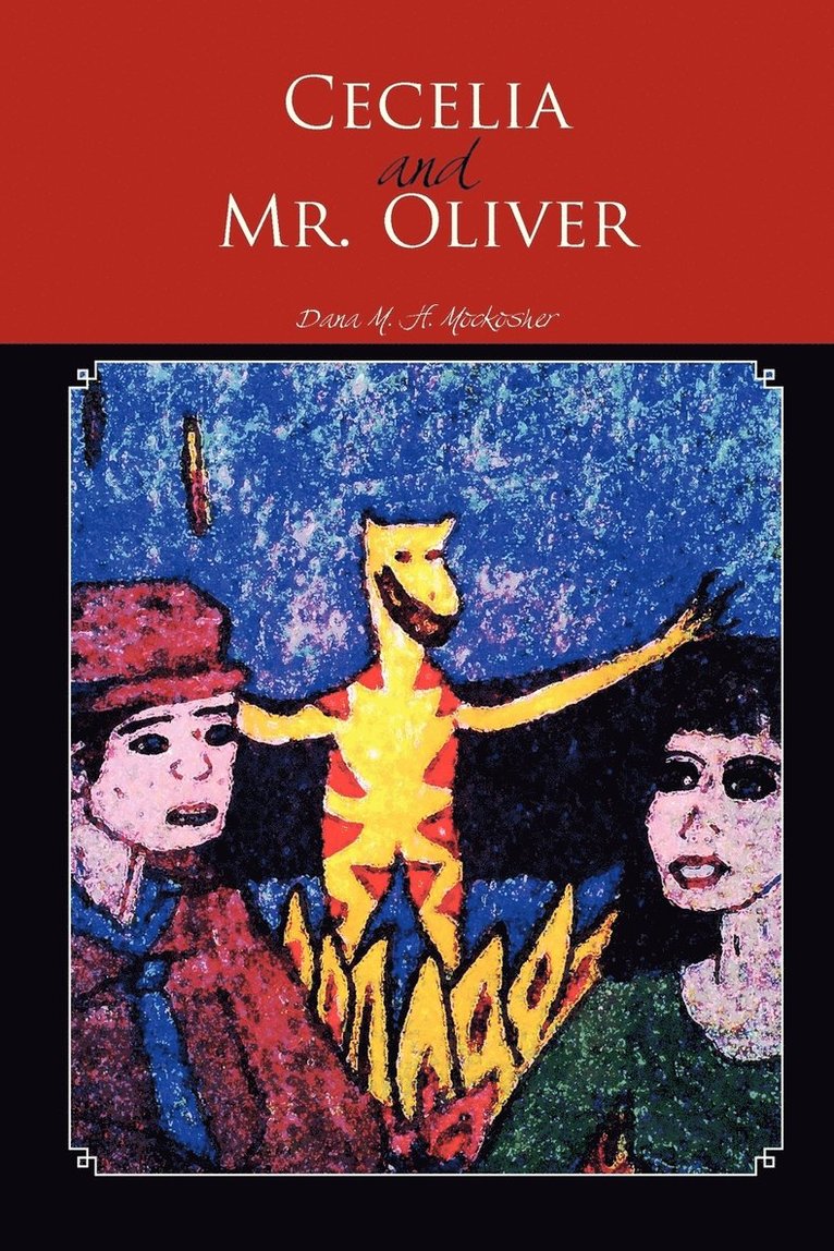 Cecelia and Mr. Oliver