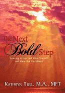 bokomslag The Next Bold Step