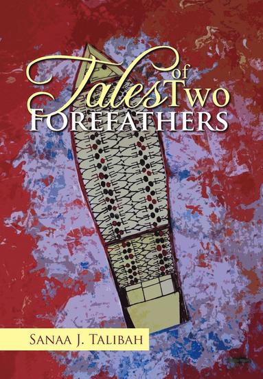 bokomslag Tales of Two Forefathers