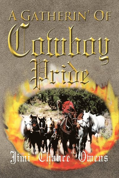 bokomslag Gatherin' of Cowboy Pride