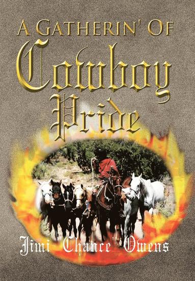 bokomslag Gatherin' of Cowboy Pride