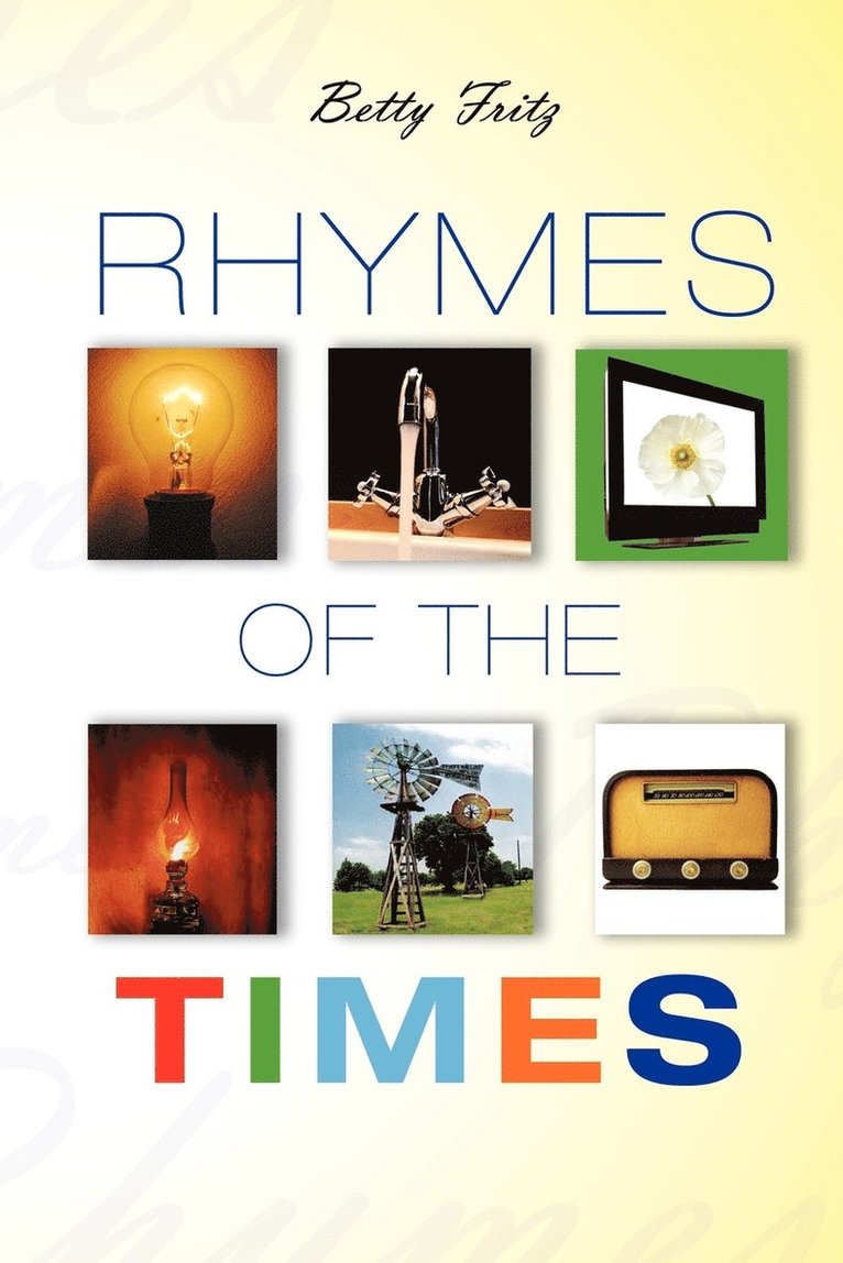 Rhymes of the Times 1