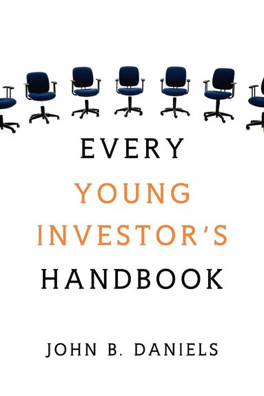 bokomslag Every Young Investor's Handbook