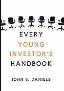 bokomslag Every Young Investor's Handbook