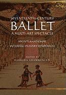 bokomslag Seventeenth-Century Ballet A multi-art spectacle