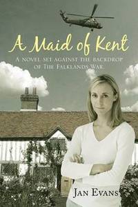 bokomslag A Maid of Kent