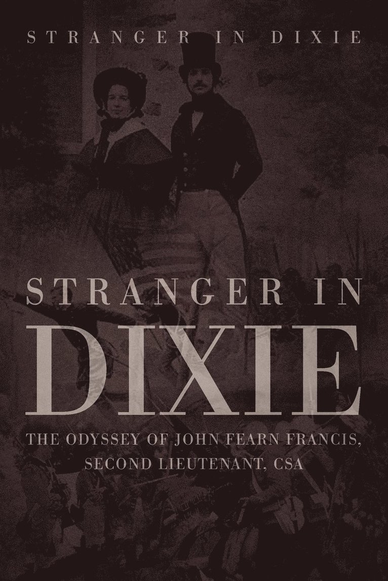 Stranger in Dixie 1