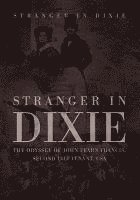 Stranger in Dixie 1