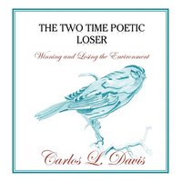 bokomslag Two Time Poetic Loser