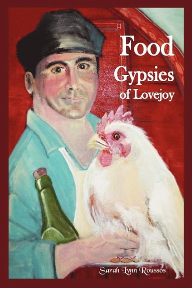 bokomslag Food Gypsies of Lovejoy