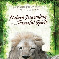 bokomslag Nature Journaling for a Peaceful Spirit