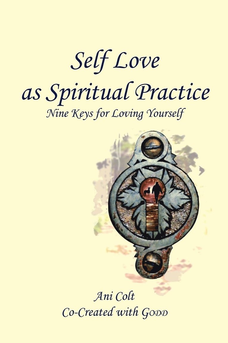 Self Love as Spiritual Practice 1
