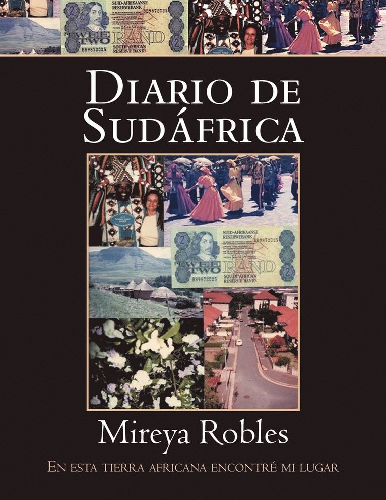 Mireya Robles - Diario de Sudáfrica, Häftad