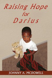 bokomslag Raising Hope for Darius