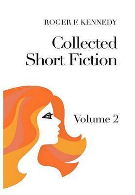 Collected Short Fiction 1