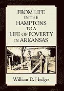 bokomslag From Life in the Hamptons to a Life of Poverty in Arkansas