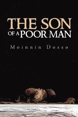 The Son of a Poor Man 1