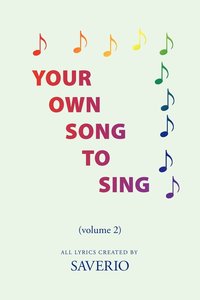 bokomslag Your Own Song To Sing (volume 2)