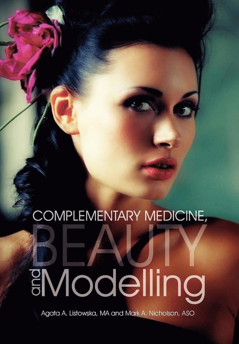 Complementary Medicine, Beauty and Modelling 1