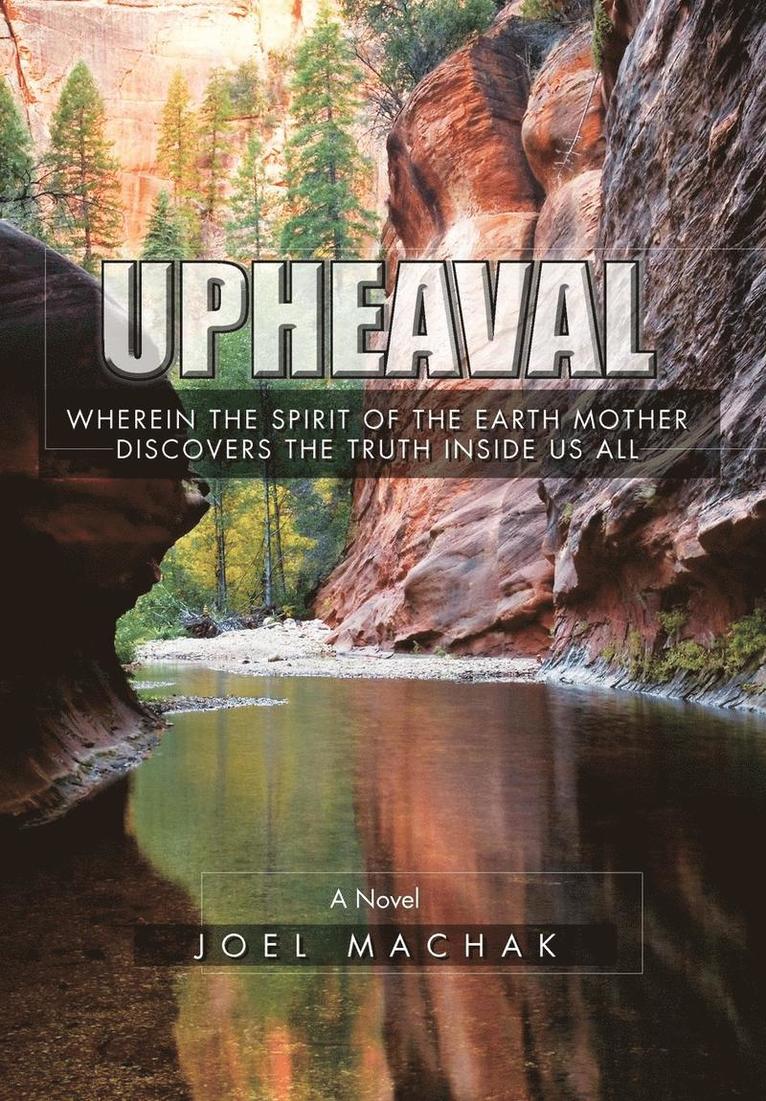 Joel Machak - Upheaval, Inbunden