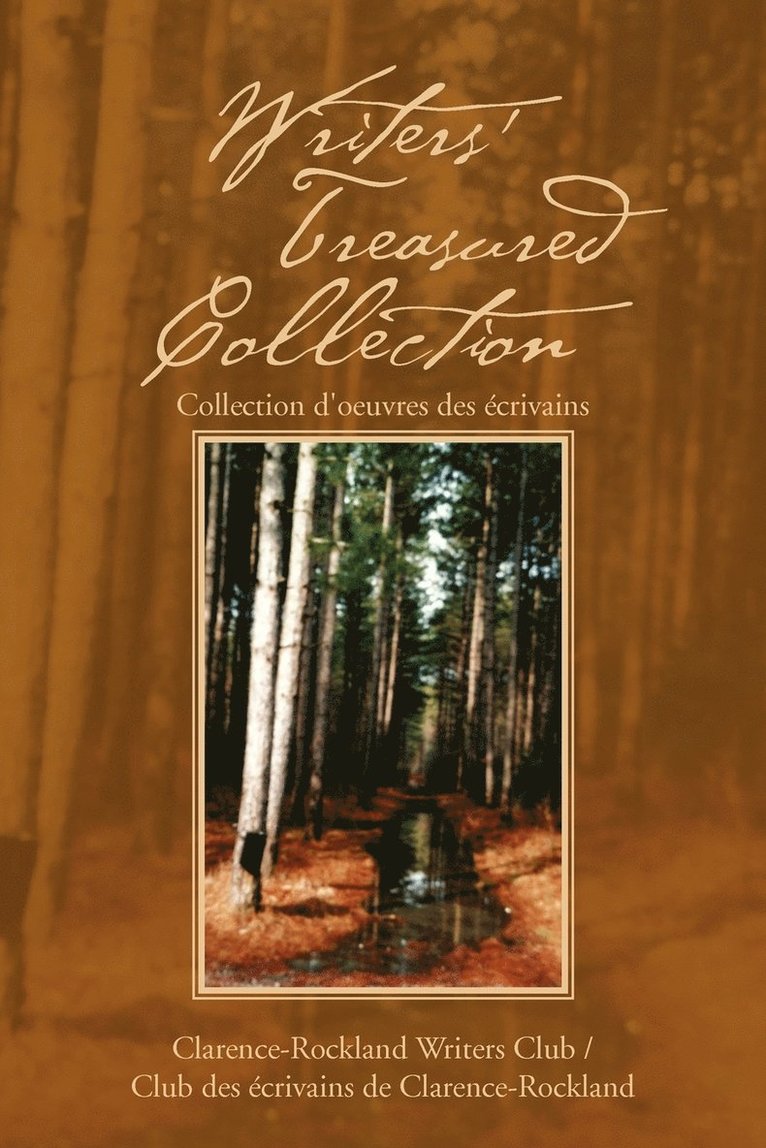 Clarence-Rockland Writers Club, Clarence-Rockland Writers Club, - Writers Treasured Collection, Häftad