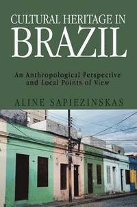 bokomslag Cultural Heritage in Brazil