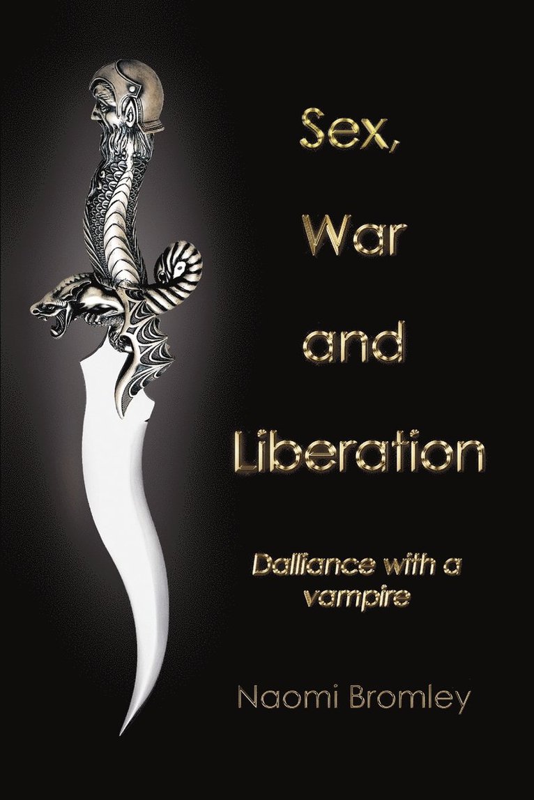 Sex, War, and Liberation 1