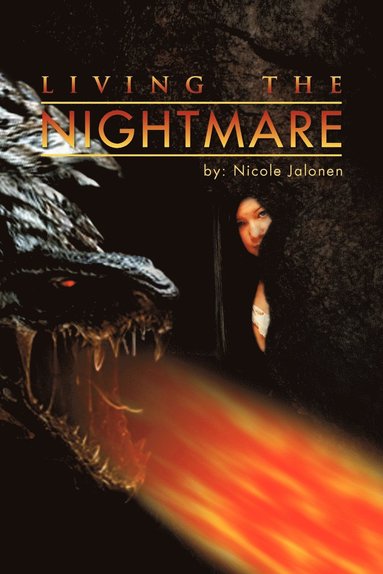 Nicole Jalonen - Living the Nightmare, Häftad