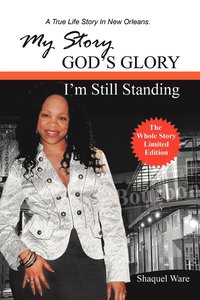 bokomslag My Story God's Glory
