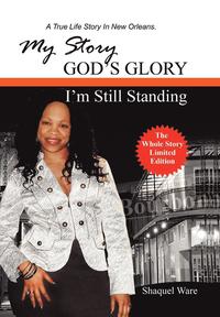 bokomslag My Story God's Glory