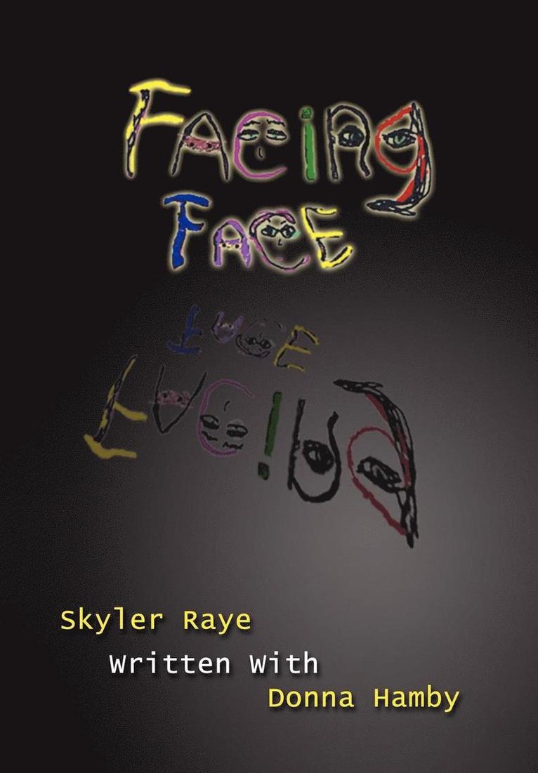 Facing Face 1