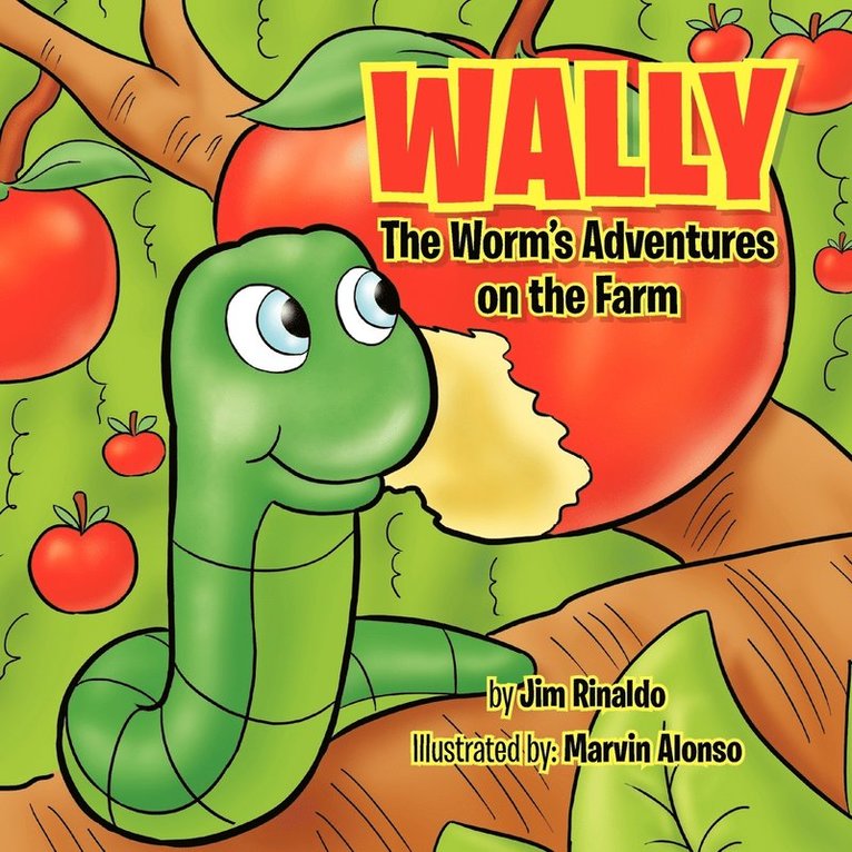 Wally The Worm's Adventures on the Farm 1