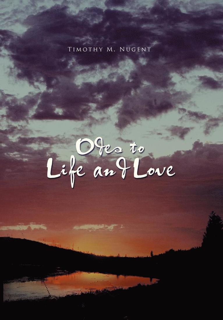 Odes to Life and Love 1