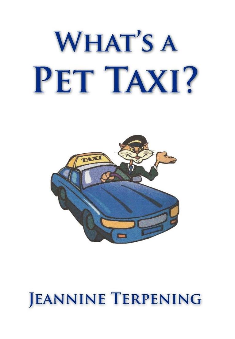 What's a Pet Taxi? 1