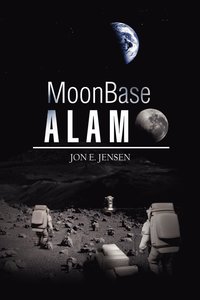 bokomslag Moonbase Alamo