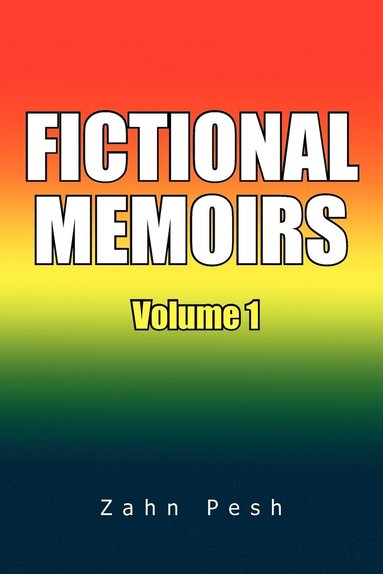 bokomslag Fictional Memoirs Volume 1