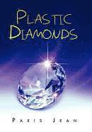 Plastic Diamonds 1