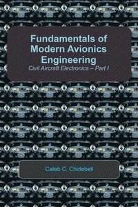 bokomslag Fundamentals of Modern Avionics Engineering