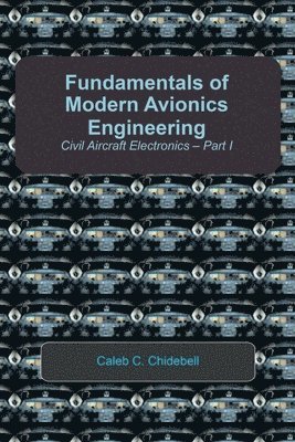 bokomslag Fundamentals of Modern Avionics Engineering