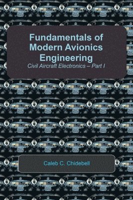 bokomslag Fundamentals of Modern Avionics Engineering