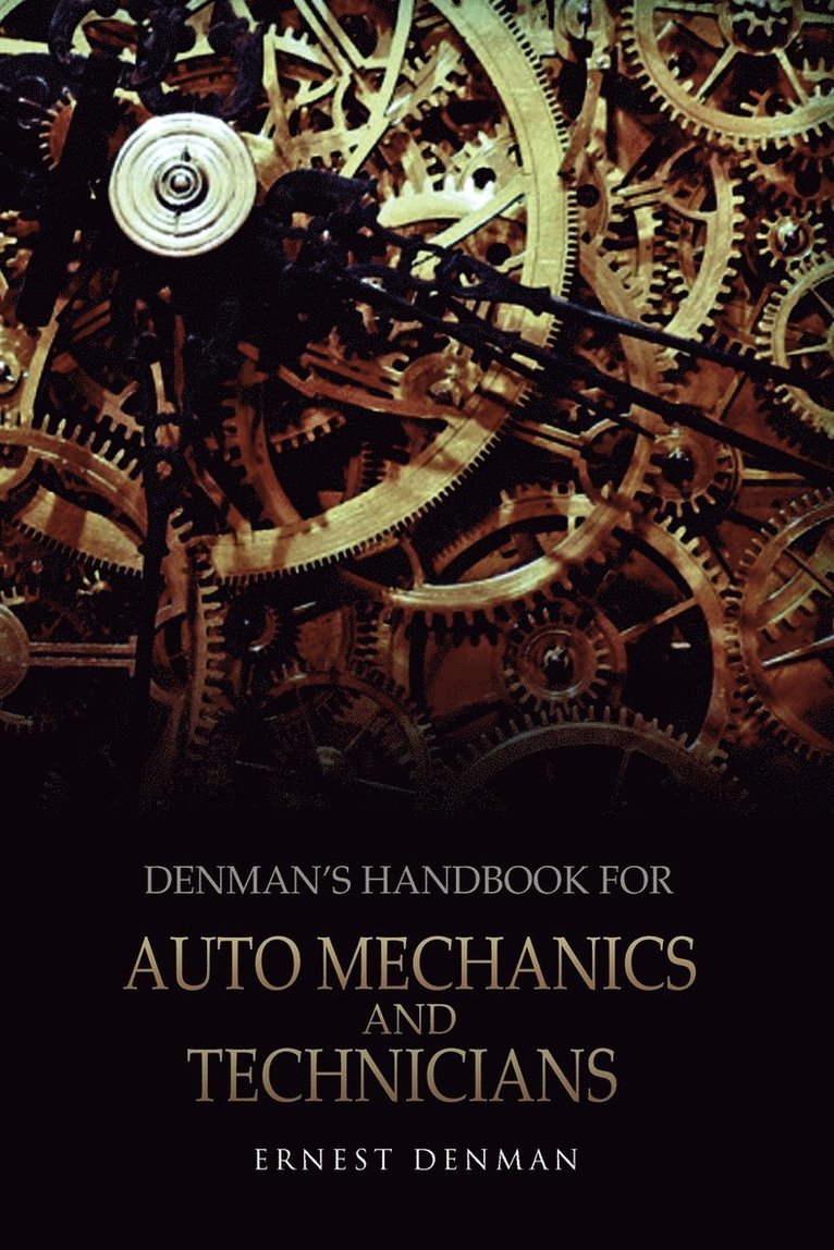 Denman's Handbook for Auto Mechanics and Technicians 1