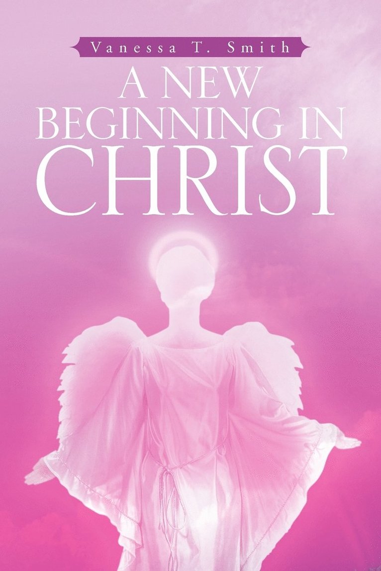 A New Beginning in Christ 1