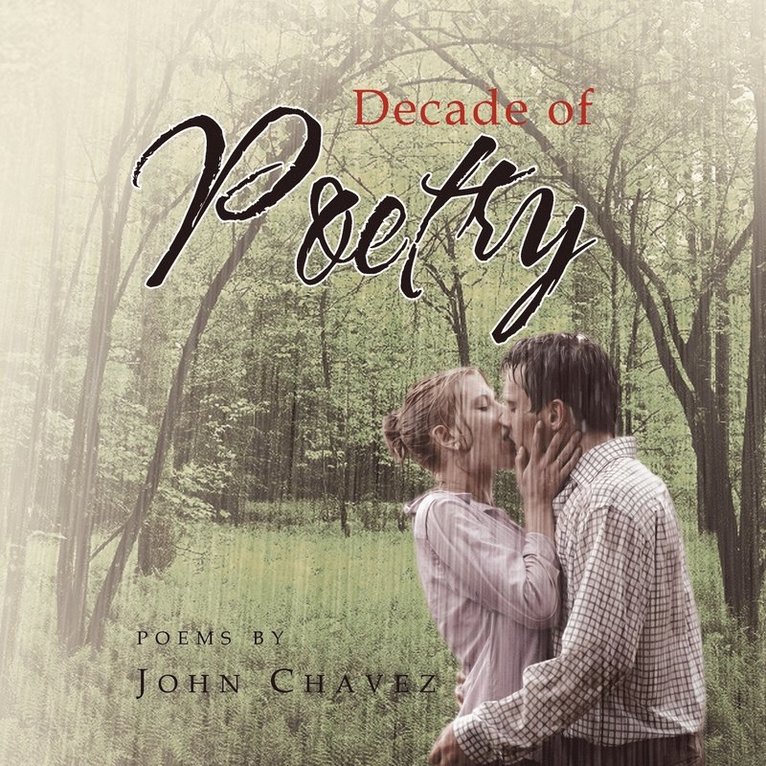 John Chavez - Decade of Poetry, Häftad