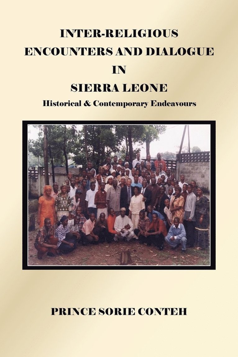 Inter-Religious Encounters and Dialogue in Sierra Leone 1