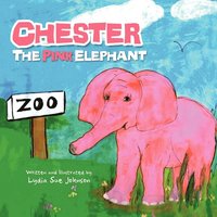 bokomslag Chester, The Pink Elephant