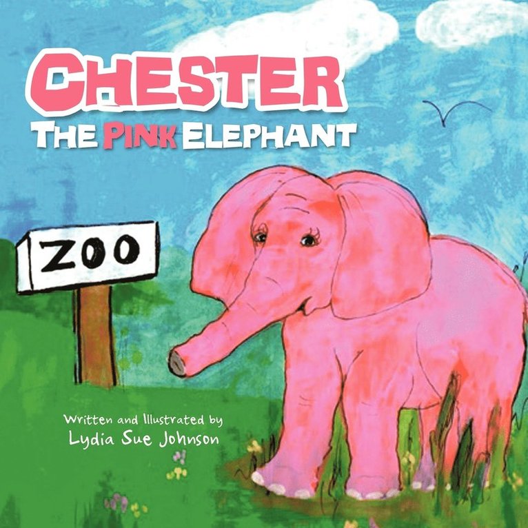 Chester, The Pink Elephant 1
