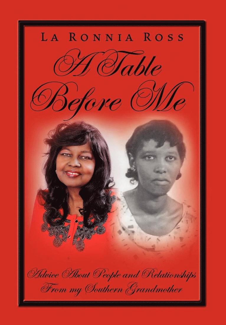 La Ronnia Ross - Table Before Me, Inbunden