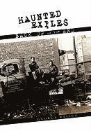 Haunted Exiles Back Up on the End