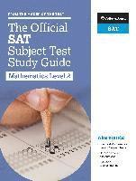 bokomslag Official Sat Subject Test In Mathematics Level 2 Study Guide